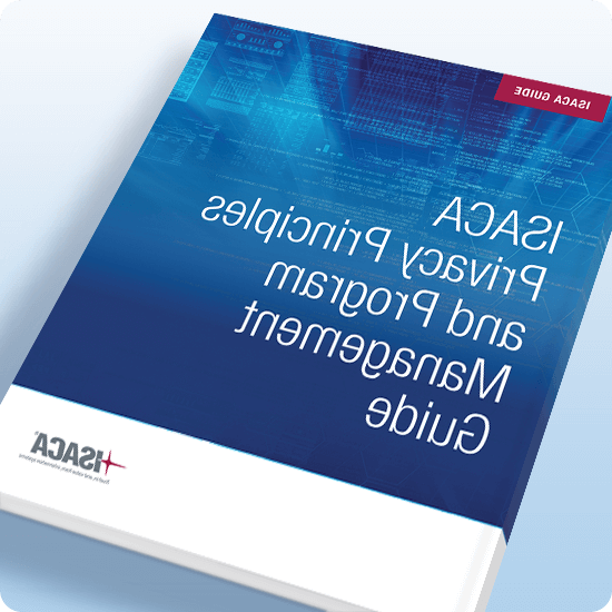 ISACA Privacy Principles and Program Management Guide